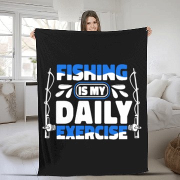 Discover Fishing Is My Daily Exercise Deep Sea Boat Ice Fleece Blankets
