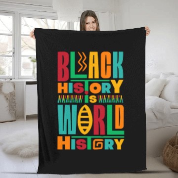 Discover Black History Is World History Colorful Typography Fleece Blankets