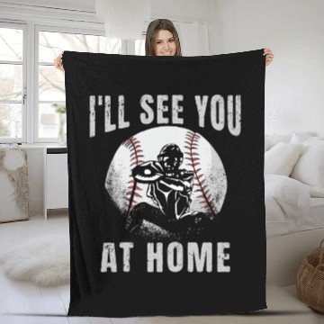 Discover See You At Home Funny Baseball Catcher Baseball Jerseys Fleece Blankets