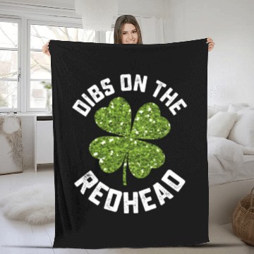 Discover Dibs On The Redhead St Patrick's Day Shamrock Fleece Blankets
