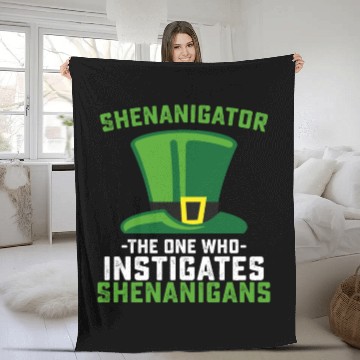 Discover Shenanigator The One Who Instigates Shenanigans Fleece Blankets