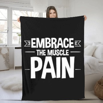 Discover Embrace The Muscle Pain 2 Fleece Blankets