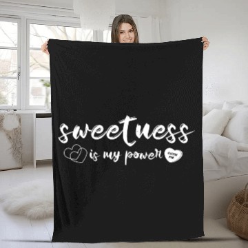 Discover sweetness is my power Fleece Blankets