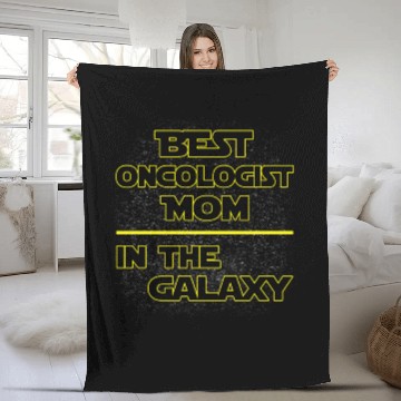 Discover Best Oncologist Mom In The Galaxy Mother's Day Fleece Blankets
