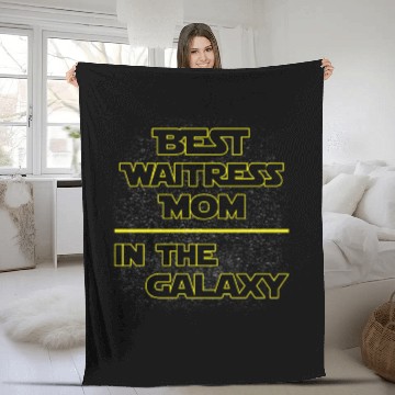 Discover Best Waitress Mom In The Galaxy Mother's Day Gift Fleece Blankets