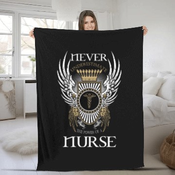 Discover Never Underestimate The Power Of A Nurse Fleece Blankets