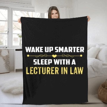 Discover Wake Up Smarter Sleep With A LECTURER IN LAW Fleece Blankets