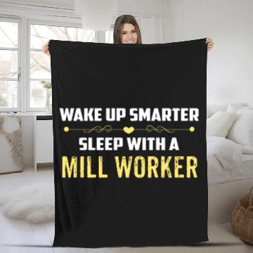 Discover Wake Up Smarter Sleep With A MILL WORKER Fleece Blankets