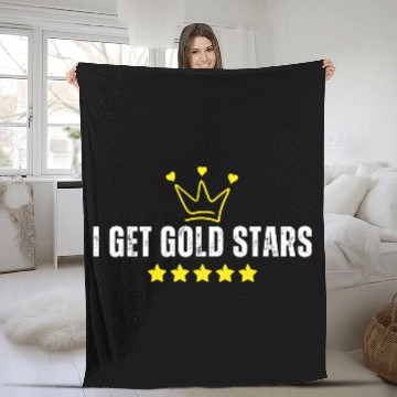 Discover teachers and students - I Get Gold Stars Fleece Blankets