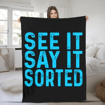 Discover see it say it sorted meme Fleece Blankets