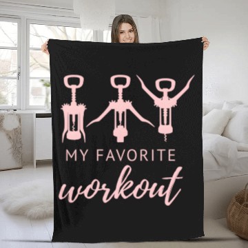 Discover My Favorite Workout Wine Opener Exercise Quote Fleece Blankets