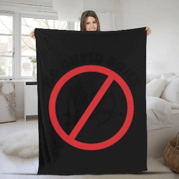 Discover No Cupid Zone Fleece Blankets