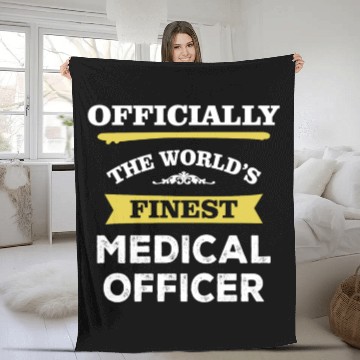 Discover The World's Finest Medical Officer Fleece Blankets