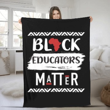 Discover Black Educators Matter African History Teacher Men Fleece Blankets