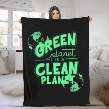 Discover A Green Planet Is A Clean Planet Fleece Blankets