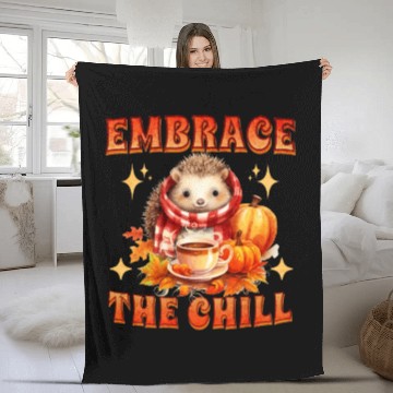 Discover Embrace the Chill Cute Hedgehog Animal Tea Lover Fleece Blankets