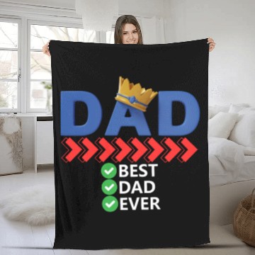 Discover Best Dad Ever Fleece Blankets