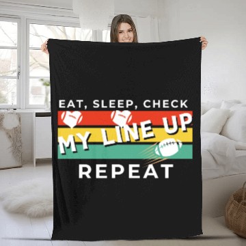 Discover Eat Sleep Check my Lineup Repeat Fantasy Football Fleece Blankets