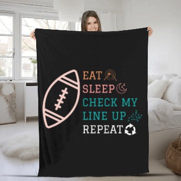 Discover Eat Sleep Check my Lineup Repeat Fantasy Football Fleece Blankets