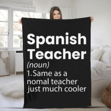 Discover Spanish Teacher Definition Funny Back To School Fleece Blankets