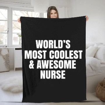Discover World's most coolest and awesome nurse Fleece Blankets