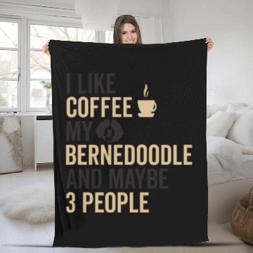 Discover Bernedoodle Dog Owners Funny Coffee Lover Quote Fleece Blankets