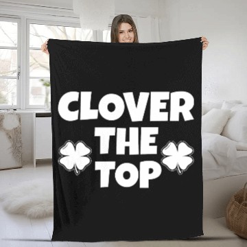 Discover Clover the top, funny St Patricks day, shamrock Fleece Blankets