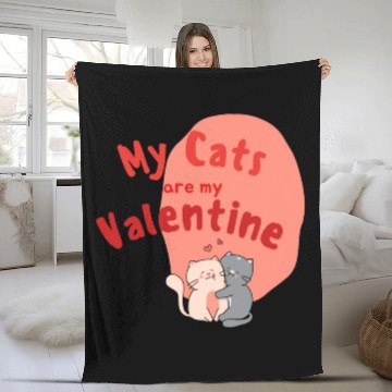 Discover My Cats Are My Valentine Fleece Blankets