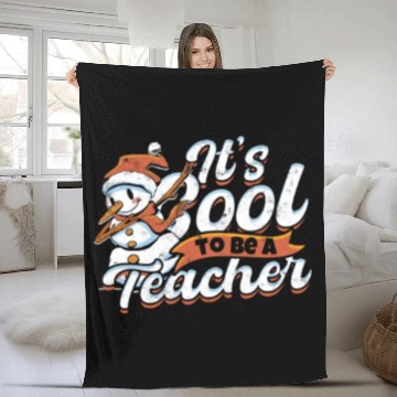 Discover IT'S COOL TO BE A TEACHER - Education Fleece Blankets