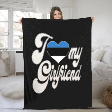 Discover EstoniaI Love My Estonian Girlfriend Fleece Blankets