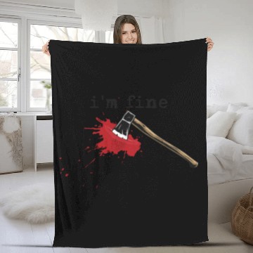 Discover I'm Fine Axe Stab Halloween Bloody Axe Costumebloo Fleece Blankets