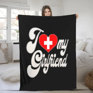 Discover SwitzerlandI Love My Switzerland Girlfriend Fleece Blankets