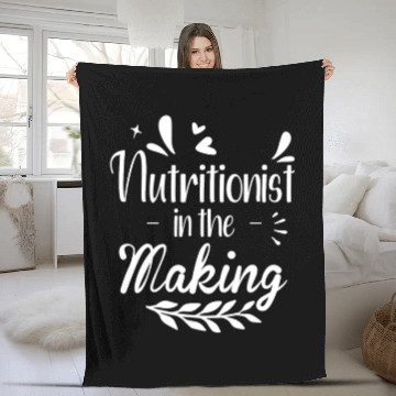Discover Nutritionist In The Making Registered Medical Fleece Blankets