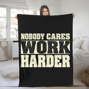 Discover Nobody Cares Work Harder Fitness Workout Gym Fleece Blankets