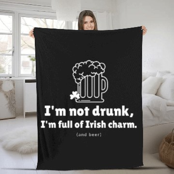 Discover I'm not drunk, funny st patricks day Fleece Blankets