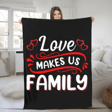 Discover Love Makes Us Family Fleece Blankets