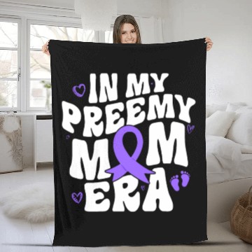 Discover Premature Preemie Mom Nicu Mommy Fleece Blankets