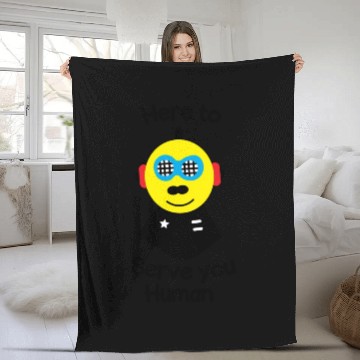 Discover Here to serve you human funny robot Fleece Blankets