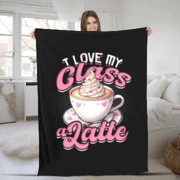 Discover I Love My Class A Latte Coffee Teacher - Education Fleece Blankets