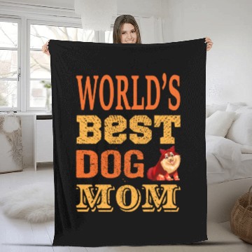Discover World best dog mom Fleece Blankets