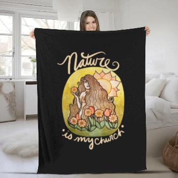 Discover Nature is my Church Fleece Blankets