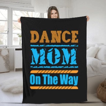 Discover Dance Mom On The Way Fleece Blankets