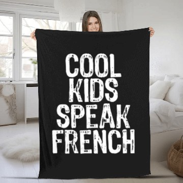 Discover Cool Kids Speak French Eiffel - Gift for France Fleece Blankets
