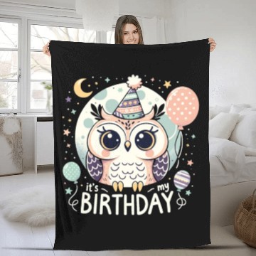 Discover Its My Birthday Sweet Birthday Owl Fleece Blankets
