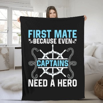 Discover First Mate Hero Sailboat Boat Crew Fleece Blankets