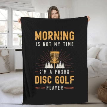 Discover Disc Golf Player Morning Is Not My Frisbee Golf Fleece Blankets
