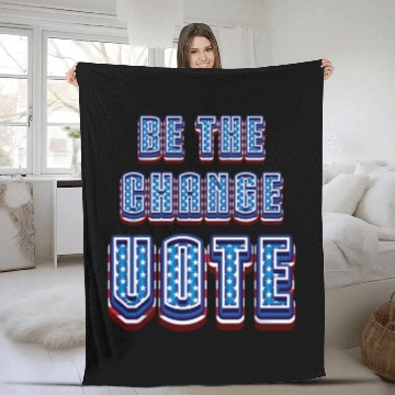 Discover Be The Change Vote - 2024 Election Fleece Blankets
