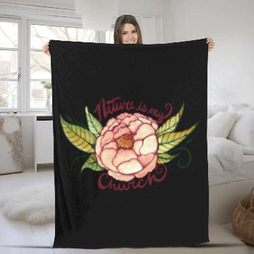 Discover Nature is my Church Fleece Blankets
