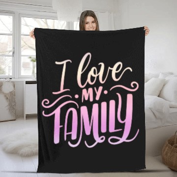 Discover I Love My Family Fleece Blankets