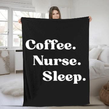 Discover Coffee.Nurse.Sleep Fleece Blankets
